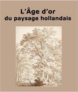 Carnets d'études : l'âge d'or du paysage hollandais