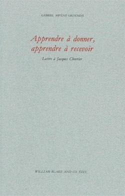 Apprendre à donner, apprendre à recevoir - lettre à Jacques Chevrier