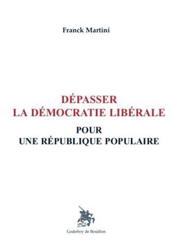 Dépasser la démocratie libérale