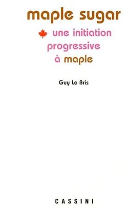 Maple sugar - une initiation progressive à maple