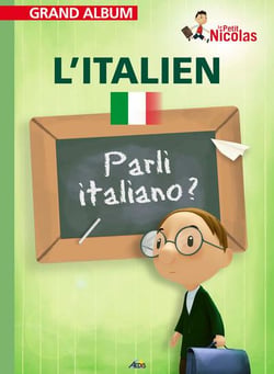 Grand album le petit Nicolas Tome 36 : l'italien