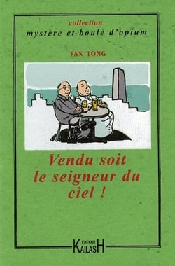 Vendu soit le seigneur du ciel !