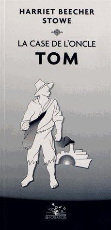 La case de l'oncle tom