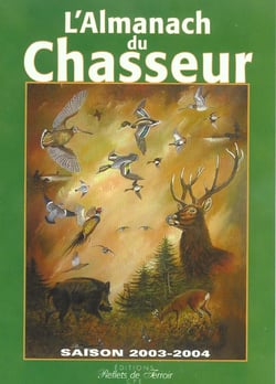 Almanach du chasseur (edition 2004)