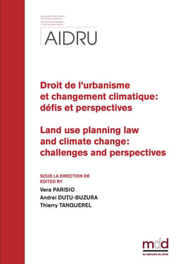 AIDRU, Droit de l'urbanisme et changement climatique (2024/2025) : Land use and planning law and climatic change