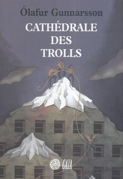 Cathedrale des trolls