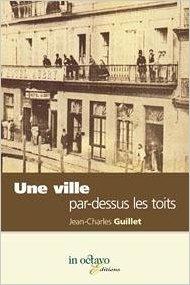 Une ville par dessus les toits