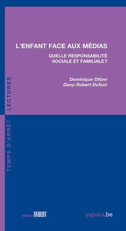 L'enfant face aux médias - quelle responsabilité sociale et familiale ?