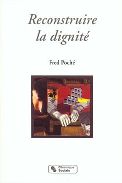 Reconstruire la dignite