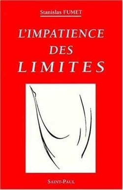 L'impatience des limites - Petit traité du Firmament