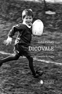 Dicovale : un dictionnaire du rugby
