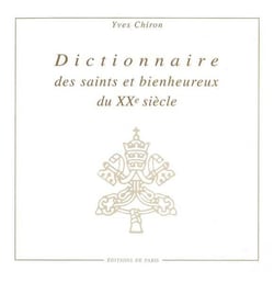 Dictionnaire des saints et bienheureux du XXe siècle