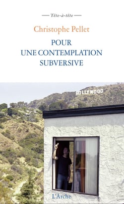 Pour une contemplation subversive - notes pour un cinéma contemplatif