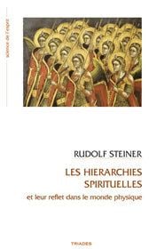 Les hiérarchies spirituelles et leur reflet dans le monde physique