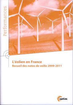 L'éolien en france - recueil des notes de veille 2009-2011