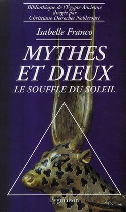 Mythes et dieux - le souffle du soleil