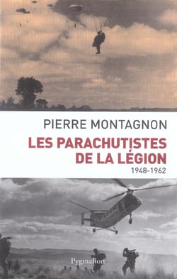 Les parachutistes de la légion 1948-1962