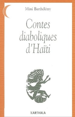 Contes diaboliques d'haïti