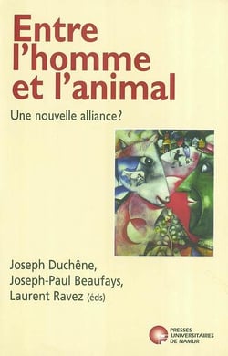 Entre l'homme et l'animal - une nouvelle alliance