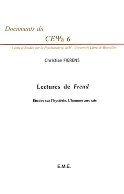 Lectures de Freud - études sur l'hystérie, l'homme aux rats