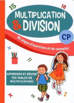 MULTIPLICATION ET DIVISION CP