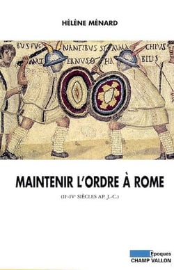 Maintenir l'ordre a rome