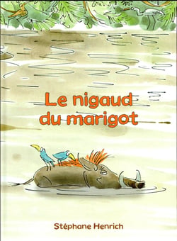 Le nigaud du marigot