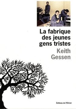 La fabrique des jeunes gens tristes