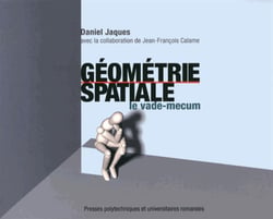 Géométrie spatiale - le vade-mecum