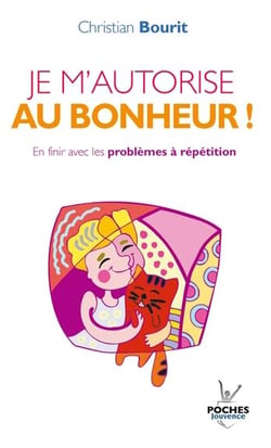Je m'autorise au bonheur !