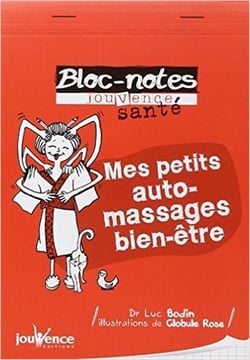 BLOC-NOTES SANTE MES PETITS AUTO-MASSAGES