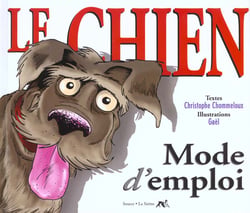 Le chien mode d'emploi