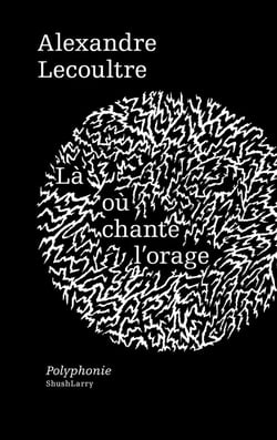 Là où chante l'orage