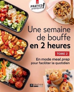 Une semaine de bouffe en 2 heures Tome 2