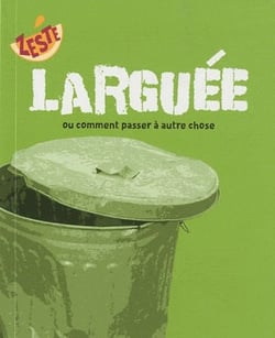 Larguée