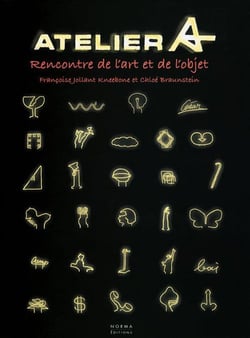 Atelier A - rencontre de l'art et de l'objet