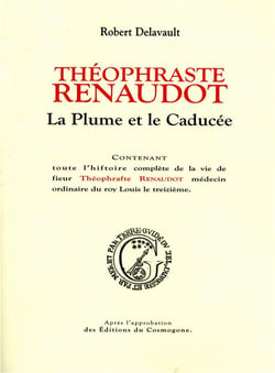 Théophraste Renaudot - la plume et le caducée
