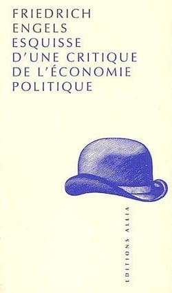 Esquisse d'une critique de l'économie politique
