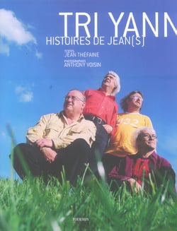 Tri yann, histoire de jean(s)
