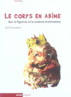 Le corps en abime- sur la figurine et cinema...