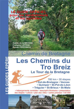 Les chemins du Tro Breiz le tour de Bretagne