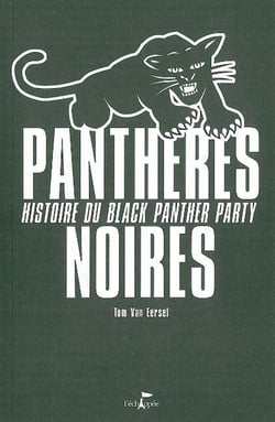 Panthères noires : histoire du black panther party