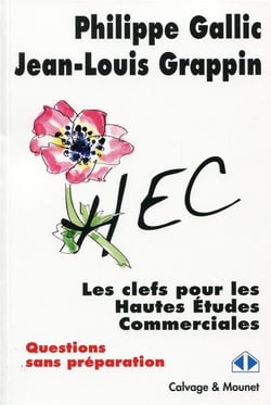 Les clefs pour les hautes études commerciales - questions sans préparation