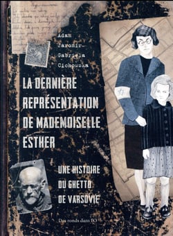Dernière Représentation de Mademoiselle Esther
