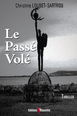 Le Passé Volé
