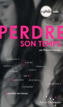 Perdre son temps
