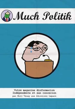 Much politik Tome 1