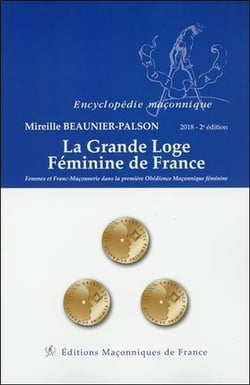 La grande loge féminine de france (2e édition)