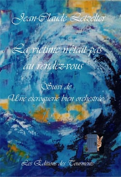 La victime n'était pas au rendez-vous