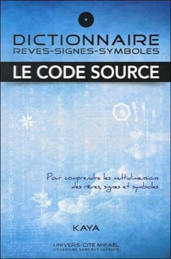 Dictionnaire - rêves, signes, symboles - le code source